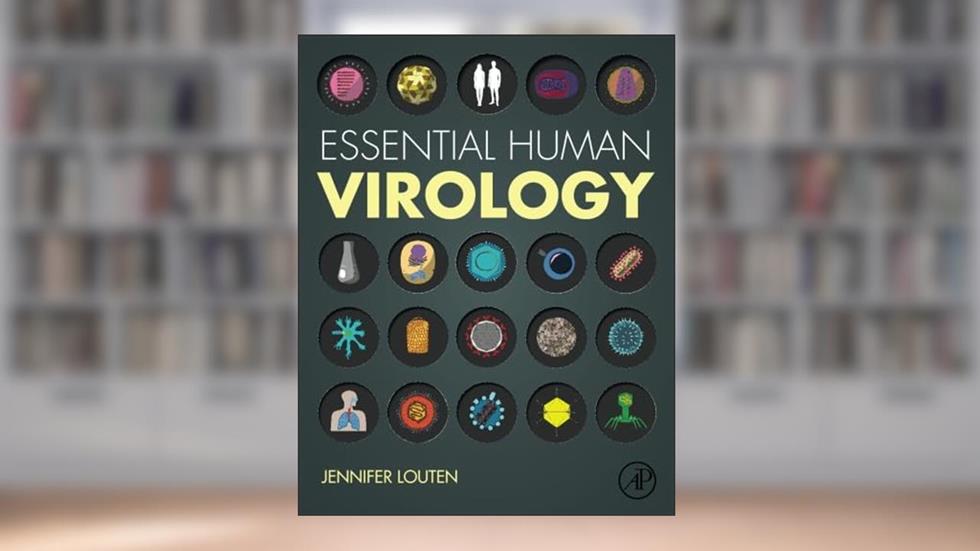 Essential Human Virology, written by Jennifer Louten