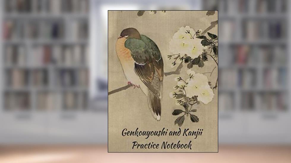 Genkouyoushi and Kanjii Practice Notebook: Large and Small Square Handwriting Practice Sheets, written by Jennifer Boyte