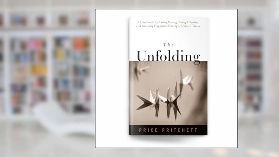 The Unfolding, written by Price Pritchett