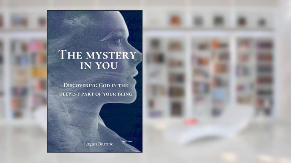 The Mystery In You, written by Logan Barone