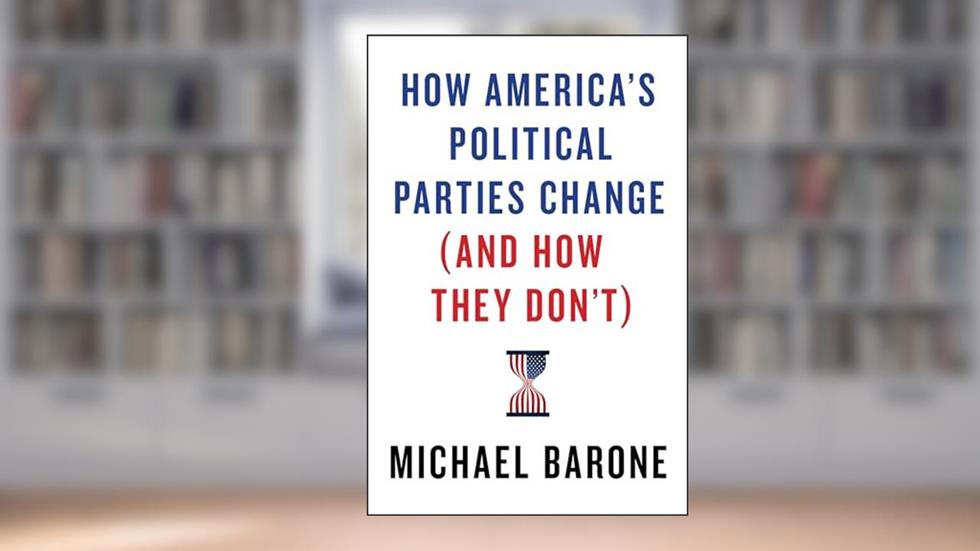 How America's Political Parties Change (and How They Don't), written by Michael Barone