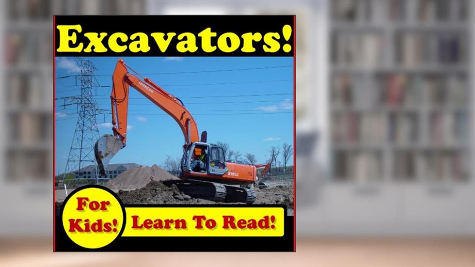 Excavators Working In Construction: Awesome Excavators Photos Pushing Dirt Around! (Over 30 Photos of Excavators Working), written by Kevin Kalmer