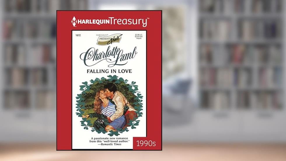 Falling in Love (Presents Plus Book 1672), written by Charlotte Lamb