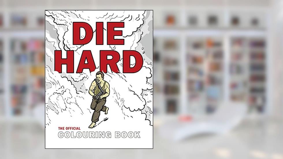 Die Hard: The Official Colouring Book, written by Twentieth Century Fox