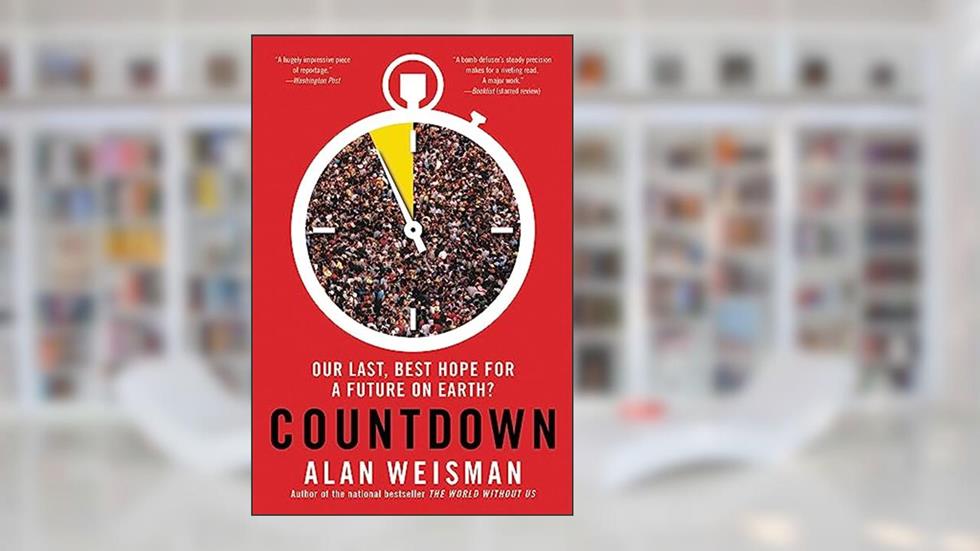 Countdown, written by Alan Weisman