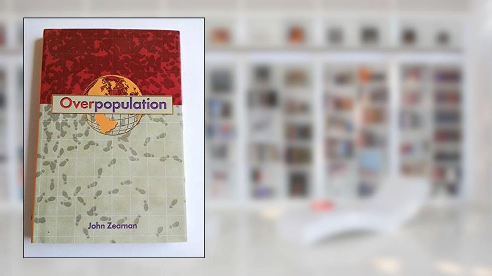 Overpopulation, written by John Zeaman