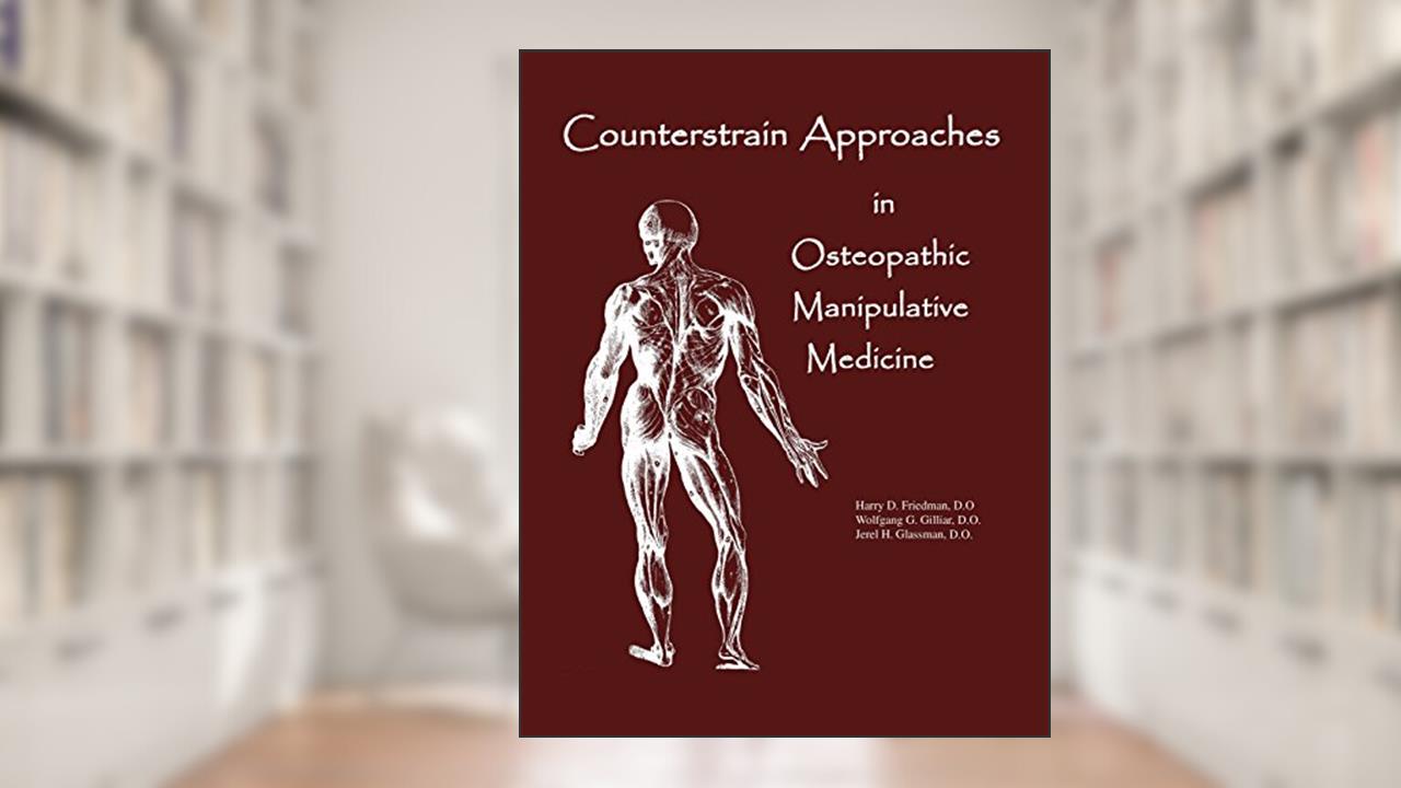 Counterstrain Approaches In Osteopathic Manipulative Medicine (Sfimms Neuromusculoskeletal Medicine), written by Dr Harry D Friedman DO; Dr Jerel H Glassman DO; Dr Wolfgang G Gilliar DO