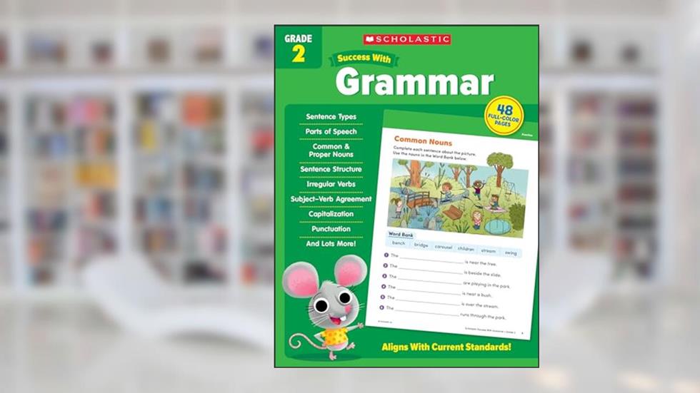Scholastic Success with Grammar Grade 2 Workbook, written by Scholastic Teaching Resources