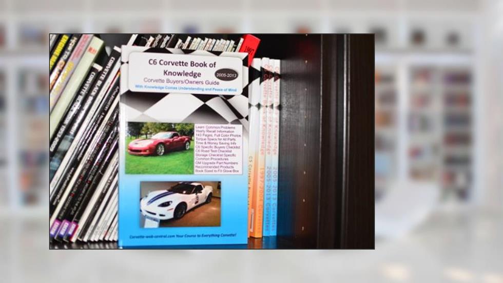 C6 Corvette Book of Knowledge: Corvette buyers guide, written by Corvette -web-central.com