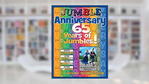 Cover from Jumble® Anniversary: 65 Years of Jumbles!, written by Tribune Content Agency LLC