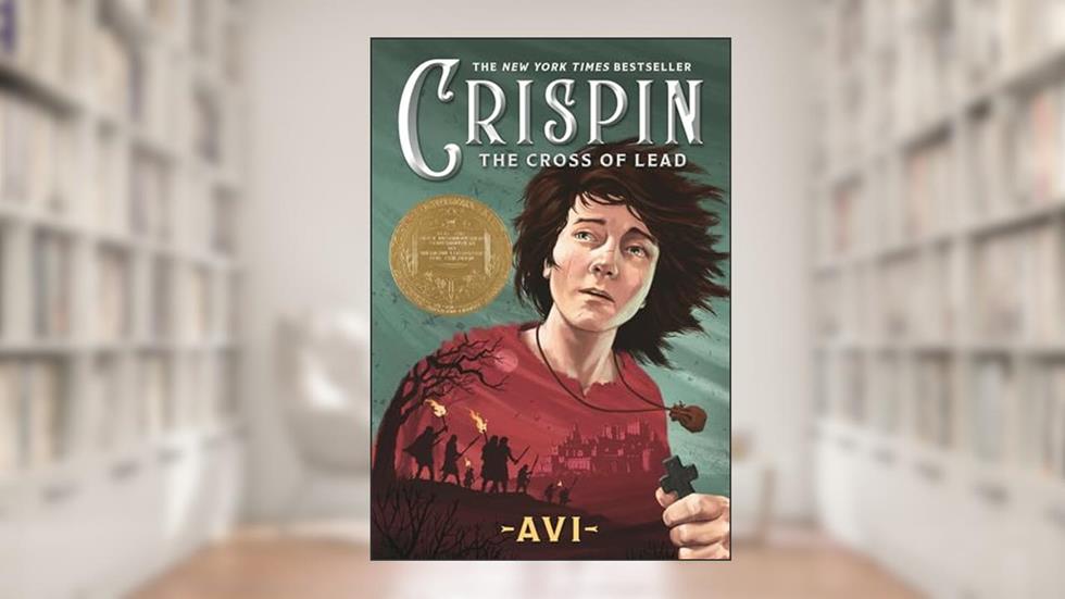 Crispin: The Cross of Lead, written by Avi