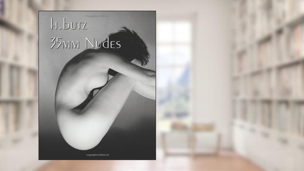 35mm Nudes, written by Henry Butz