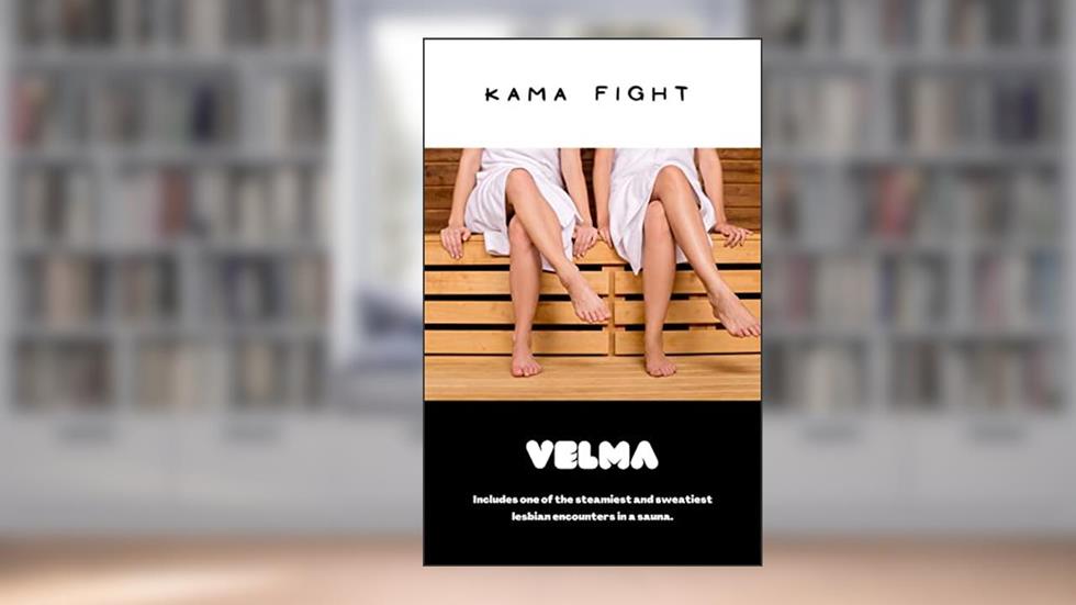 Velma, written by Kama Fight