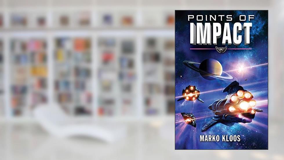 Points of Impact (Frontlines Book 6), written by Marko Kloos