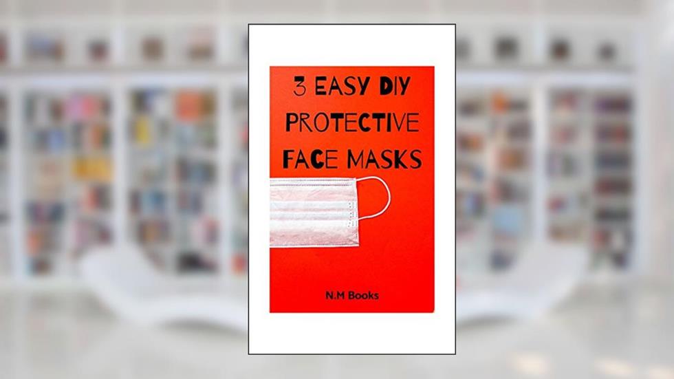 3 Easy DIY Protecive Face Masks (With Images), written by N M
