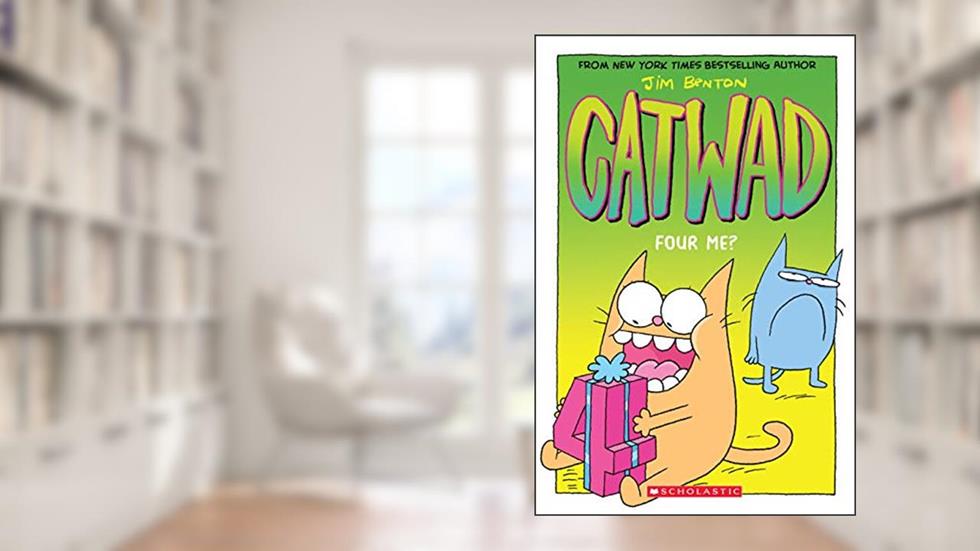 Four Me? A Graphic Novel (Catwad #4), written by Jim Benton