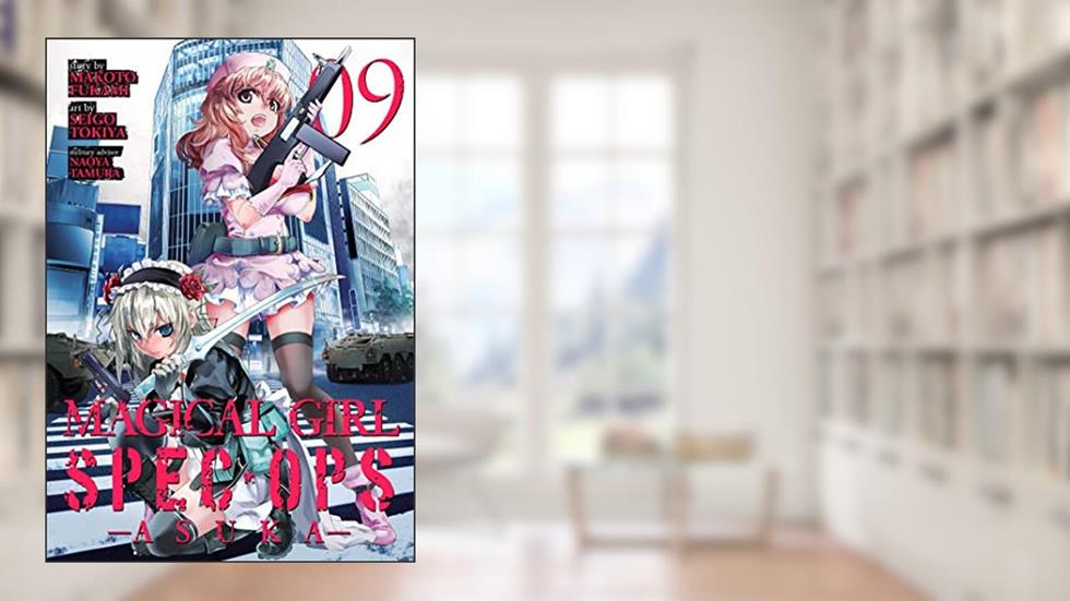 Magical Girl Spec-Ops Asuka Vol. 9, written by Makoto Fukami