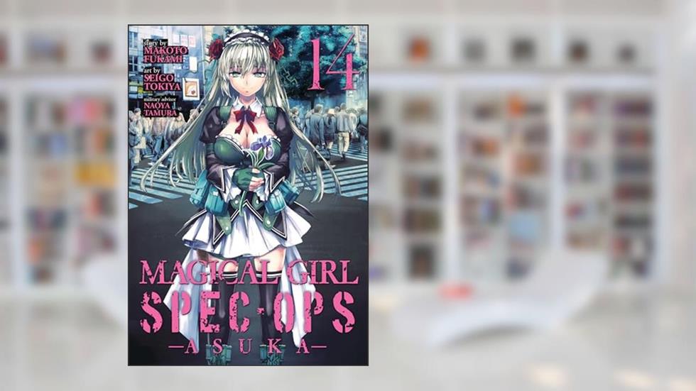 Magical Girl Spec-Ops Asuka Vol. 14, written by Makoto Fukami