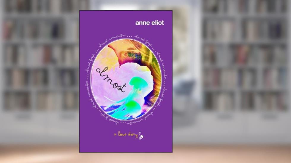 Almost, written by Anne Eliot