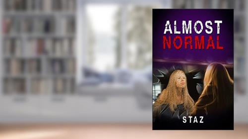 Cover from Almost Normal, written by Staz