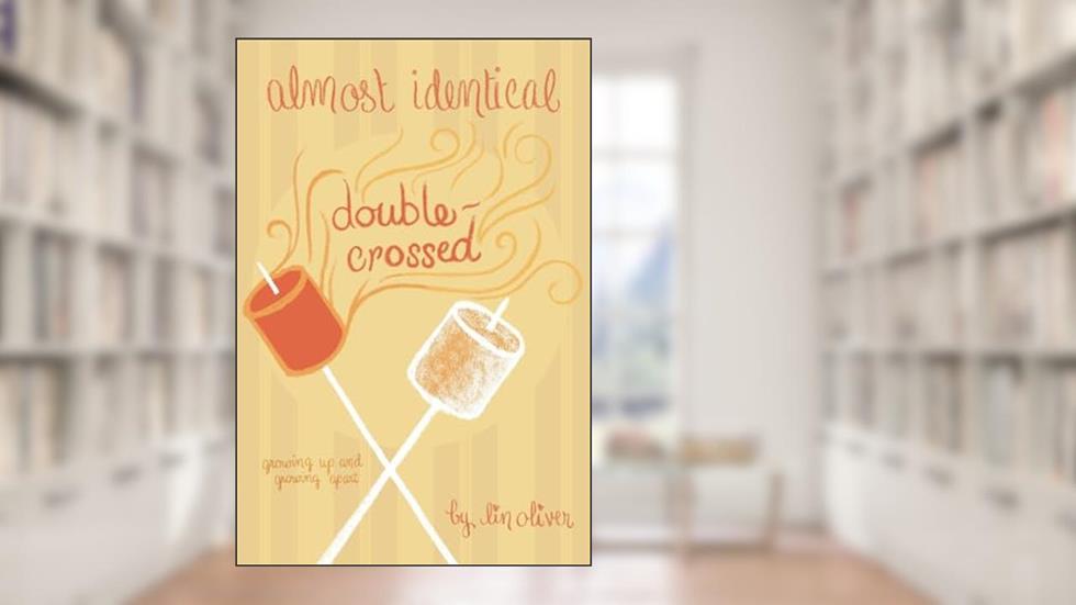 Double-Crossed #3 (Almost Identical), written by Lin Oliver