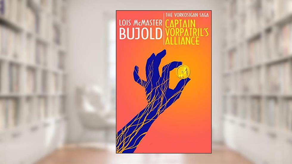 Captain Vorpatril's Alliance (Vorkosigan Saga), written by Lois McMaster Bujold