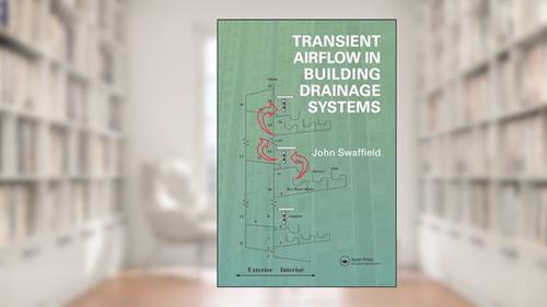 Cover from Transient Airflow in Building Drainage Systems, written by John Swaffield