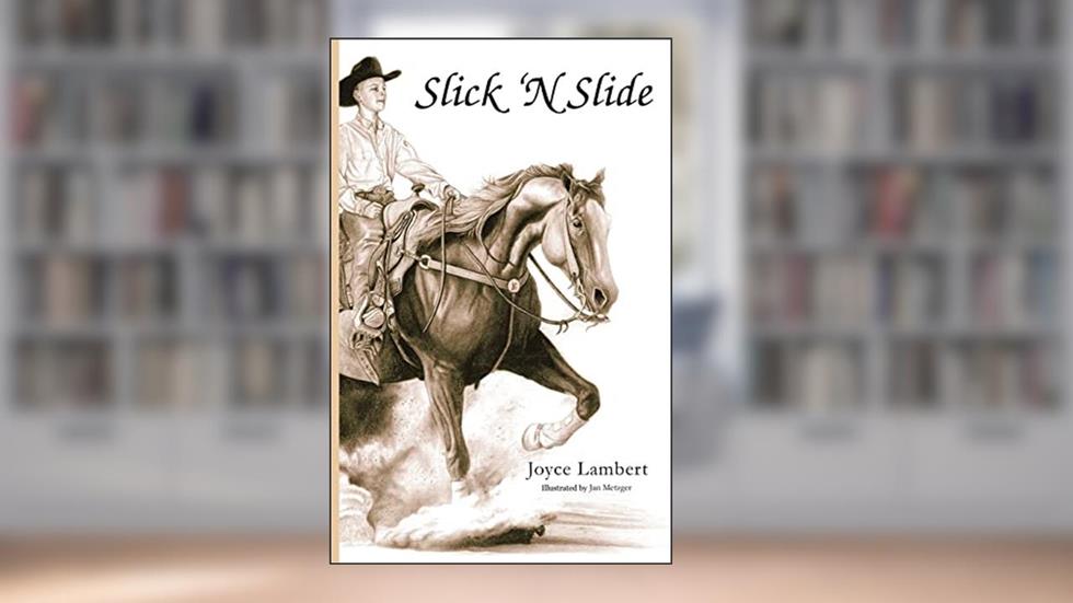 Slick 'N Slide, written by Joyce Lambert