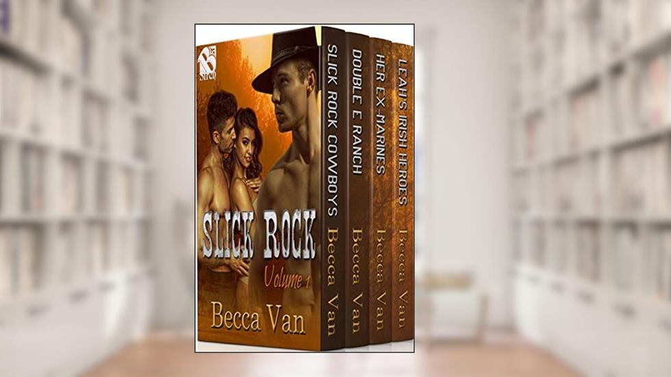 Slick Rock, Volume 1 [Box Set 64] (Siren Publishing Menage Everlasting), written by Becca Van