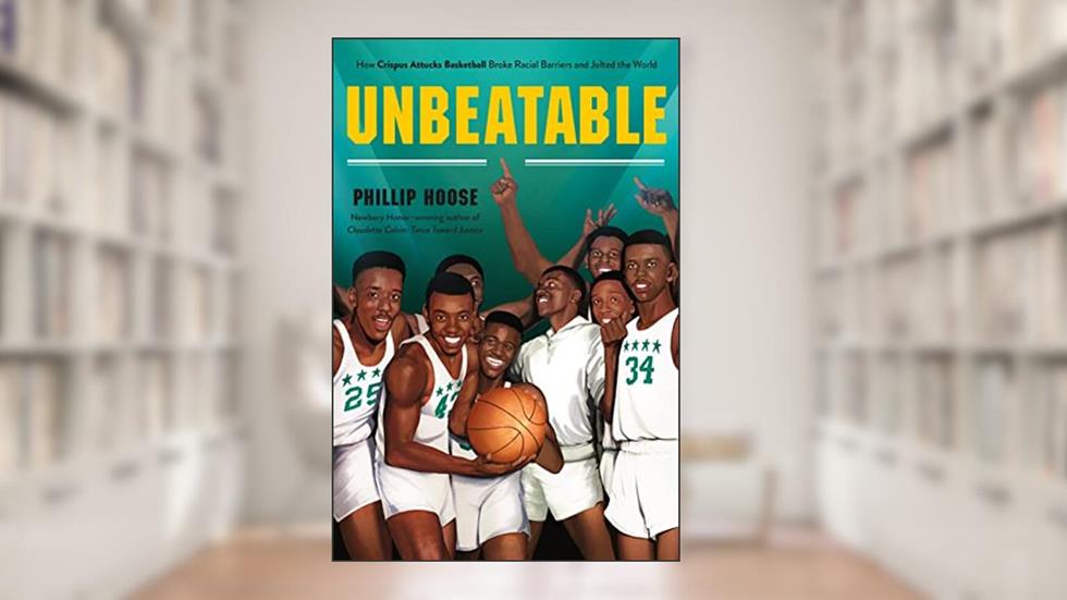 Unbeatable, written by Phillip Hoose