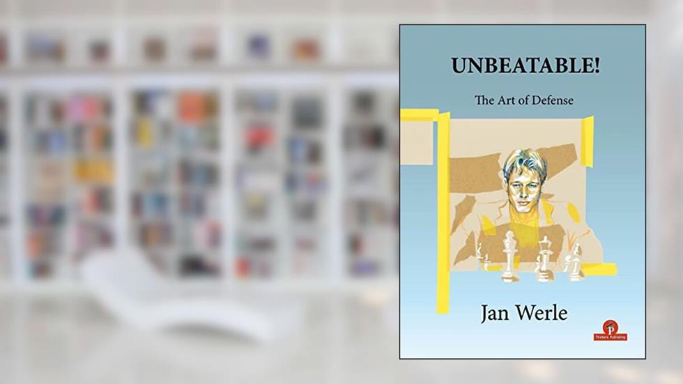 Unbeatable!: The Art of Defense, written by Jan Werle
