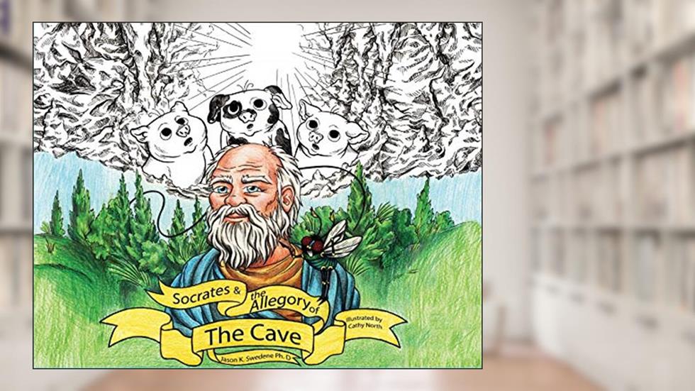 Socrates And The Allegory Of The Cave: A Retelling For Children (ft. Floyd the Fly), written by Jason K Swedene