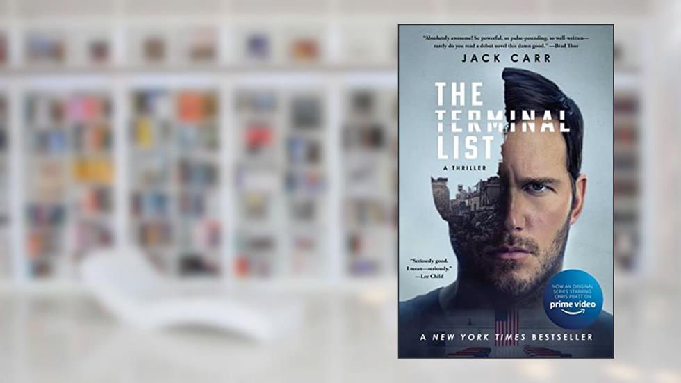 The Terminal List: A Thriller (1), written by Jack Carr