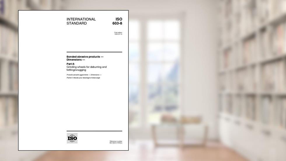 ISO 603-8:1999, Bonded abrasive products -- Dimensions -- Part 8: Grinding wheels for deburring and fettling/snagging, written by International Organization for Standardization