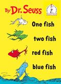 Read One Fish Two Fish Red Fish Blue Fish, written by Dr. Seuss; Theodor Seuss Geisel