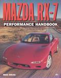 Read Mazda Rx-7 Performance Handbook (Performance Handbook Series), written by Mike Ancas