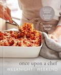 Read Once Upon a Chef: Weeknight/Weekend: 70 Quick-Fix Weeknight Dinners + 30 Luscious Weekend Recipes: A Cookbook, written by Jennifer Segal