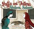 Read Yaffa and Fatima: Shalom, Salaam, written by Fawzia Gilani-Williams