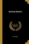 Read Kritische Blaetter, written by Otto Hense