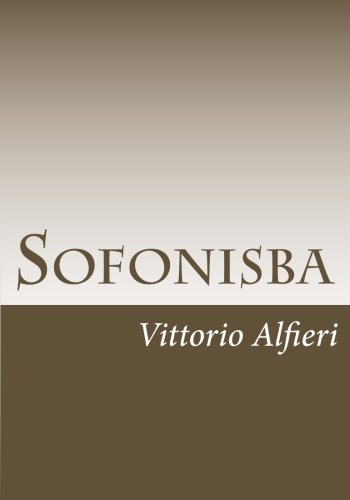 Read Sofonisba, written by Vittorio Alfieri