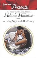 Read Wedding Night with Her Enemy (Wedlocked! Book 3543), written by Melanie Milburne