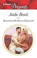 Read Bound by His Desert Diamond (Wedlocked!, 83), written by Andie Brock
