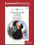 Read Dark Fate (Wedlocked! Book 1763), written by Charlotte Lamb