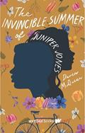 Read The Invincible Summer of Juniper Jones, written by Daven Mcqueen