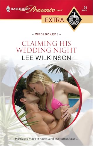 Read Claiming His Wedding Night (Wedlocked!), written by Lee Wilkinson