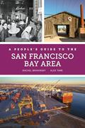 Read A People's Guide to the San Francisco Bay Area (Volume 3) (A People's Guide Series), written by Rachel Brahinsky; Alexander Tarr Read A People's Guide to the San Francisco Bay Area (Volume 3) (A People's Guide Series), written by Rachel Brahinsky; Alexander Tarr