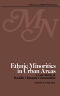 Read Ethnic minorities in urban areas: A case study of racially changing communities, written by D. P. Varady