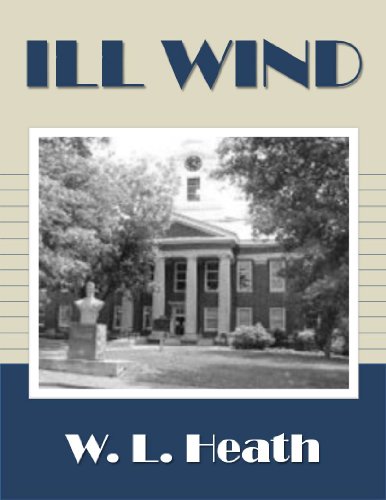 Read Ill Wind, written by W. L. Heath