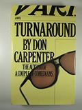 Read Turnaround, written by Don carpenter