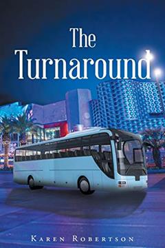 The Turnaround, written by Karen Robertson